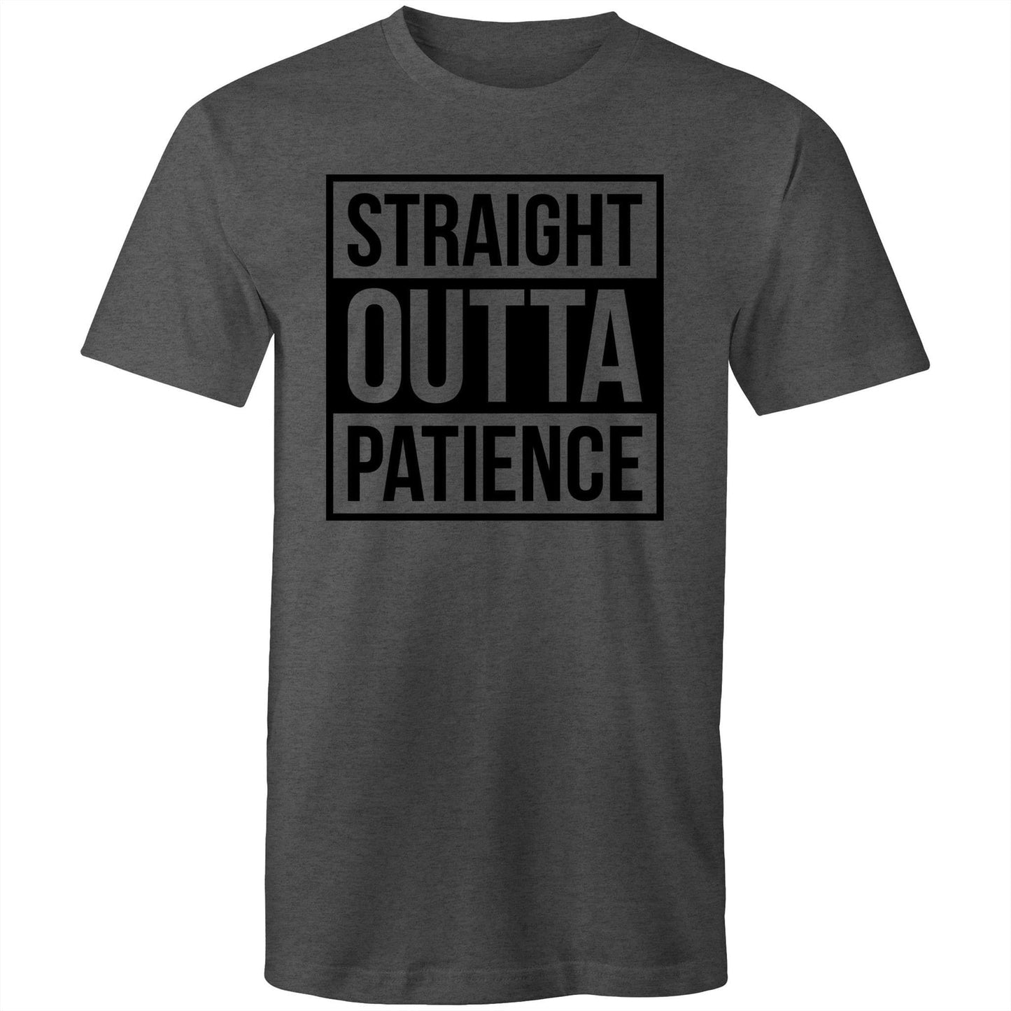 Mens T-Shirt - Straight Outta Patience