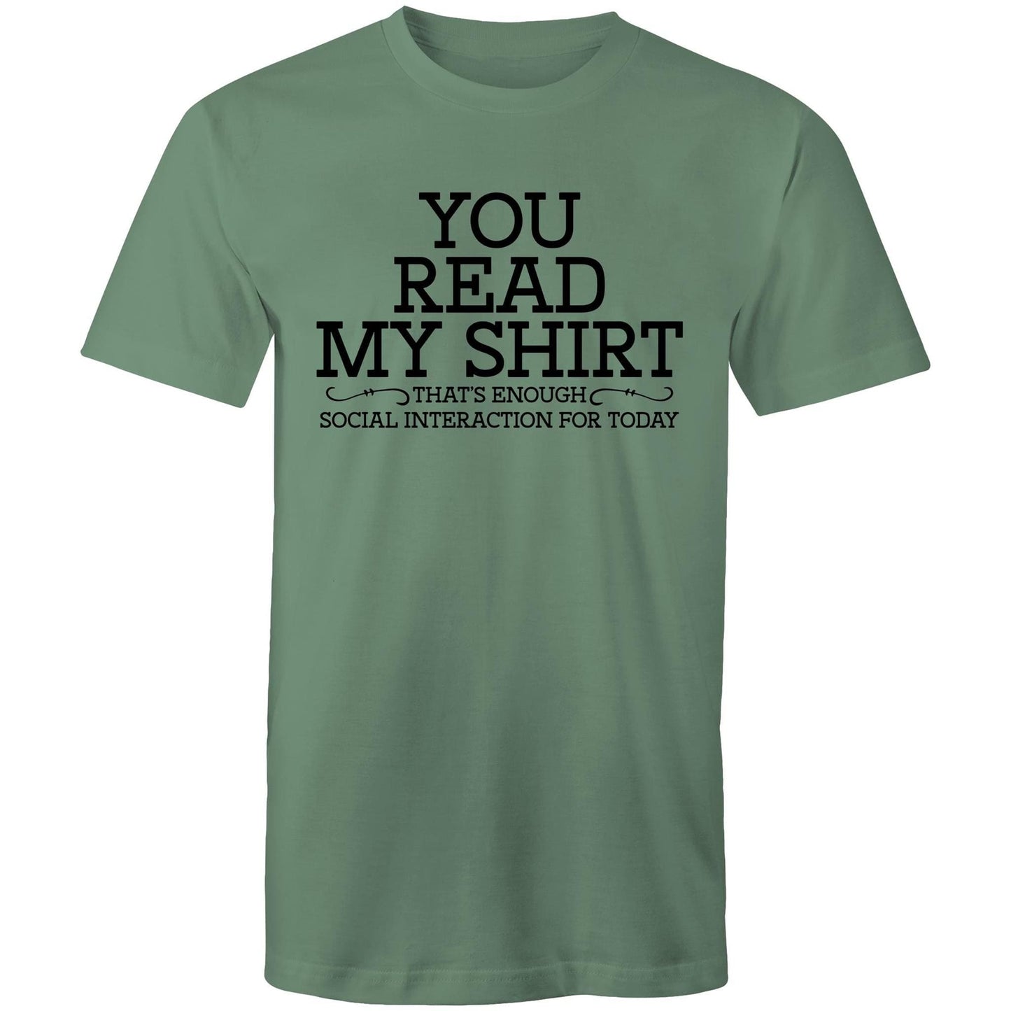 Mens T-Shirt - You Read My Shirt