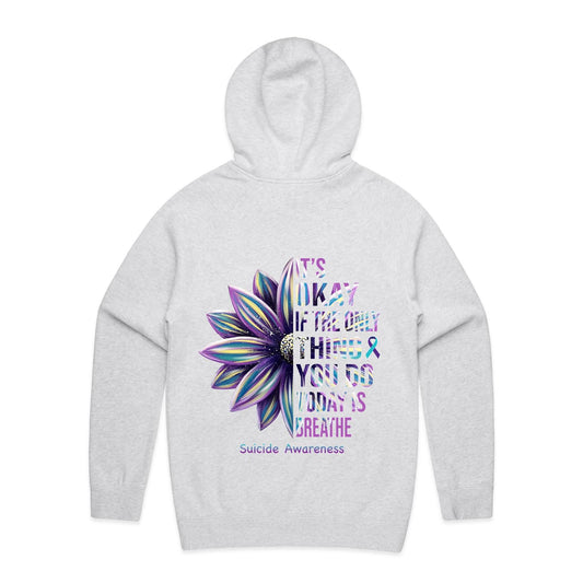 Unisex Hoodie - Its ok if the only thing