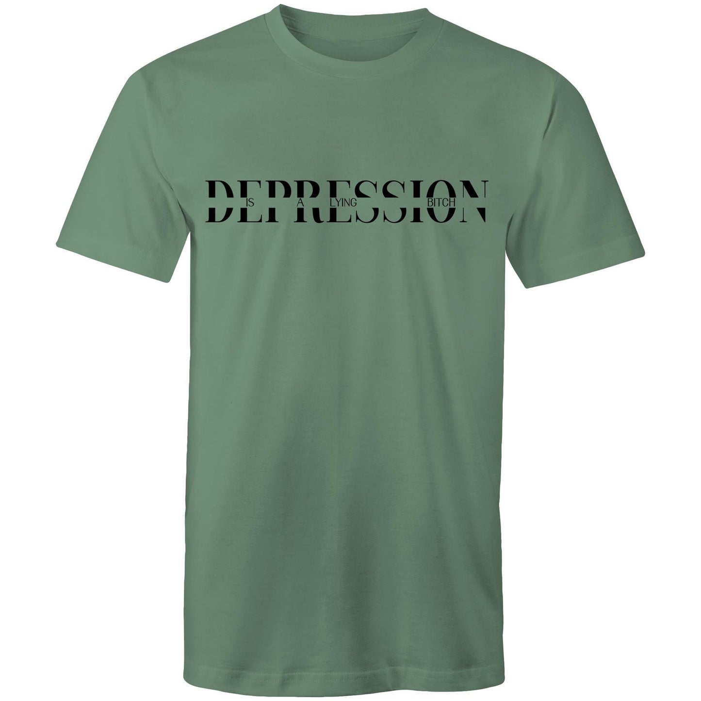 Mens T-Shirt - Depression is a lying B!tch