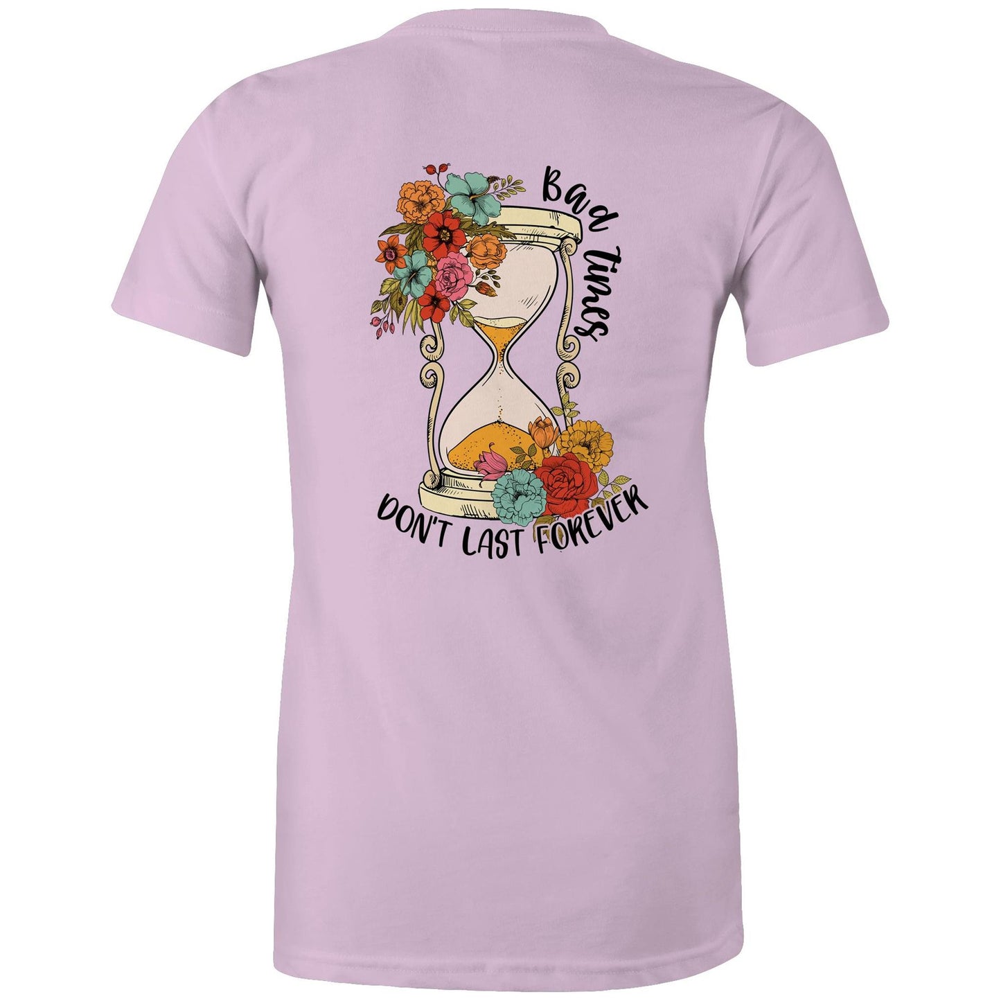 Womens Tee - Dont Last Forever (Back)