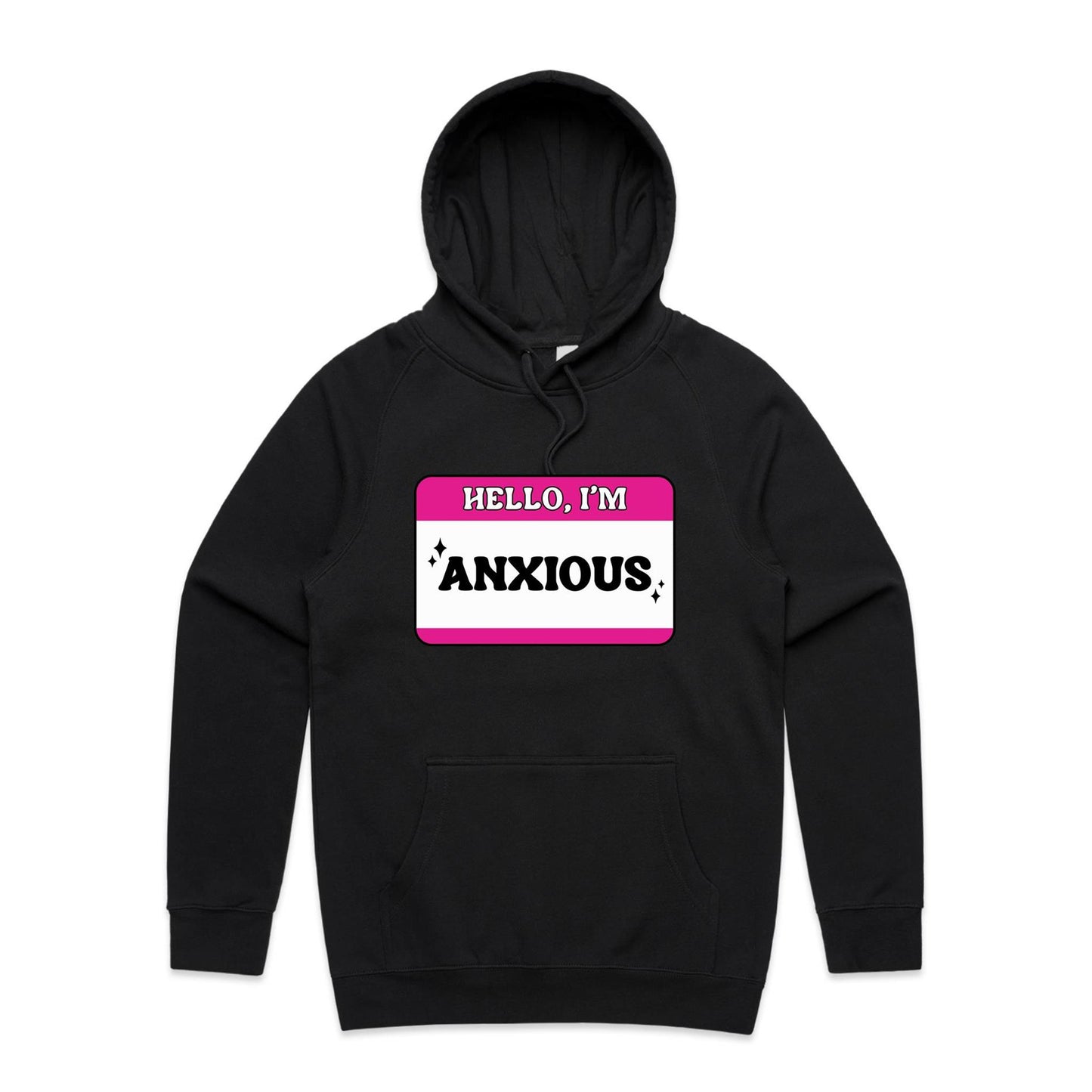 Unisex Hoodie - Hello Im Anxious